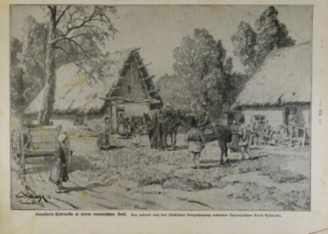 1917 - alter Druck - Kavallerie-Patrouille in einem rumänischen Dorf (Von unserem nach dem südöstlichen Kriegsschauplatz entsandten Spezialzeichnes Kurd Albrecht)